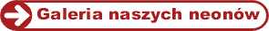 Zobacz galerię neonów