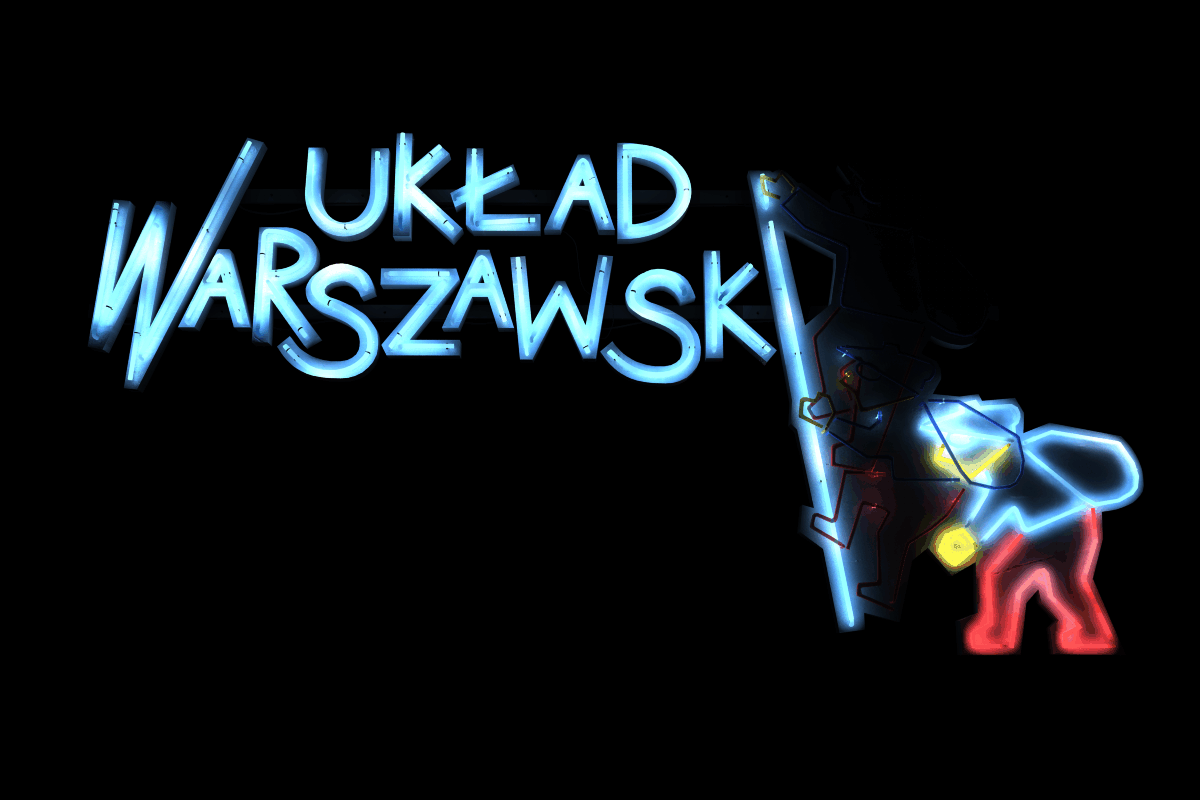 Animacja neonu UKŁADU WARSZAWSKI